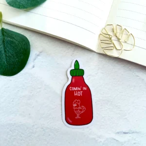 Comin’ in Hot Sriracha Hot Sauce Bottle Die Cut Sticker